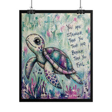Load image into Gallery viewer, Turtle Inspirational Poster — "You Are Stronger Than You Think" Motivational Wall Art
