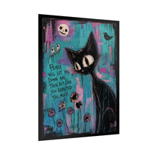 Load image into Gallery viewer, Rolled Poster — Gothic Cat Art Print with Quote: “People Will Let You Down...”
