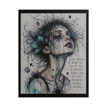 Load image into Gallery viewer, Rolled Poster — Melancholic Watercolor Portrait with Quote: “Love Doesn’t Break You All At Once”
