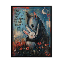 Load image into Gallery viewer, Rolled Poster — "Love Doesn't Ask For Conditions" Cute Fox &amp; Bunny Art Print
