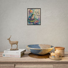 Load image into Gallery viewer, Rolled Poster – Inspirational Frog Art Print: “The Only Way Out Is Through”
