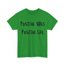 Load image into Gallery viewer, Positive Vibes. Positive Life T-Shirt - Sizes S M L XL 2XL 3XL 4XL 5XL
