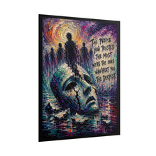 Load image into Gallery viewer, "The People You Trusted Were The Ones" Wall Art | Shattered Mask Print
