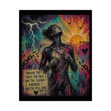 Load image into Gallery viewer, Art Poster - "Through the Chaos" Inspirational Resilience Wall Art
