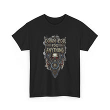 Load image into Gallery viewer, Down For Anything Vintage Store Custom Designed T-Shirt - Size S - 5XL
