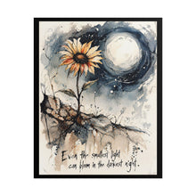 Load image into Gallery viewer, Rolled Poster — Sunflower Moon Watercolor Print with Quote: "Even the smallest light can bloom in the darkest night"
