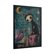 Load image into Gallery viewer, The Weirdest Souls See the Brightest Stars Rolled Poster — Gothic Whimsical Cat Fantasy Wall Art
