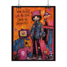 Load image into Gallery viewer, Wear the Past, Live the Now, Dream the Unexpected — Gothic Vintage Fashion Poster
