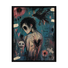 Load image into Gallery viewer, Rolled Poster — Dark Emo Heartbreak Art Print ("I didn't break, I just learned to be loved quietly")
