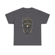 Load image into Gallery viewer, Down For Anything Vintage Store Custom Designed T-Shirt - Size S - 5XL
