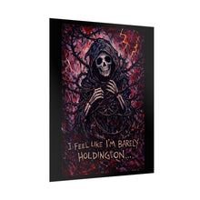 Load image into Gallery viewer, Barely Holding On Skull Poster — Dark Gothic Wall Art
