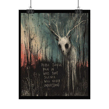 Load image into Gallery viewer, Rolled Poster — Moody Forest Deer Art Print with 'People Survive Pain...' Quote
