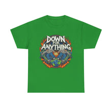 Load image into Gallery viewer, Down For Anything Vintage Store Custom Designed T-Shirt - Size S - 5XL
